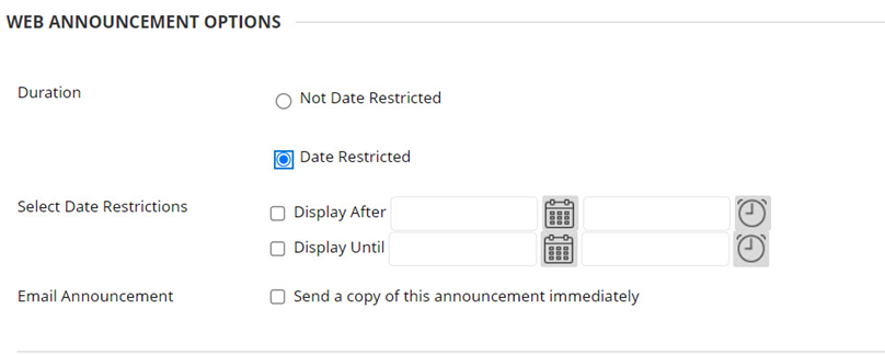 Image shows the web announcement options section.  Highlighting the options available for setting when an announcement will be available.