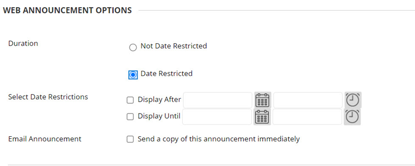 Image shows the web announcement options section. Highlighting the options available for setting when an announcement will be available.