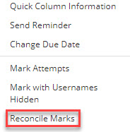 Menu panel showing various options. The Reconcile Marks menu option is highlighted.