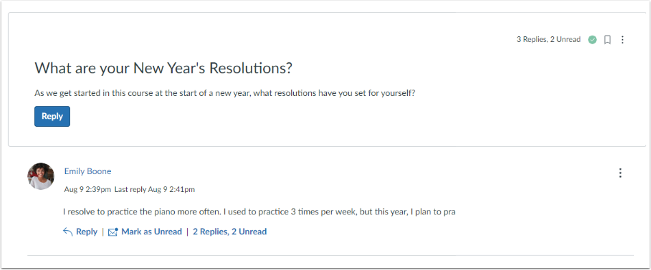 Threaded discussion example with new years resolutions as the topic with a reply.