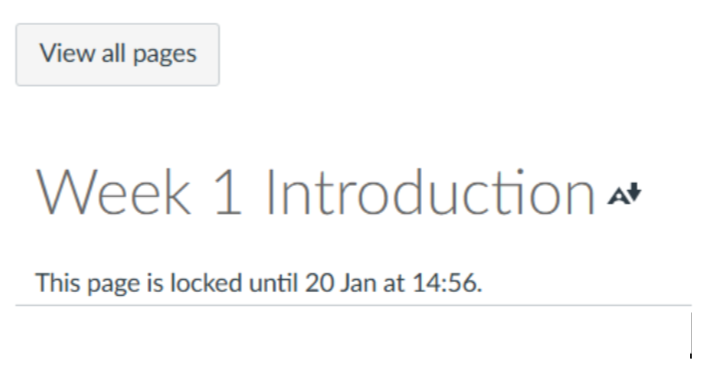 Image reads: ‘Week 1 Introduction. This page is locked until 20 Jan at 14:56.’