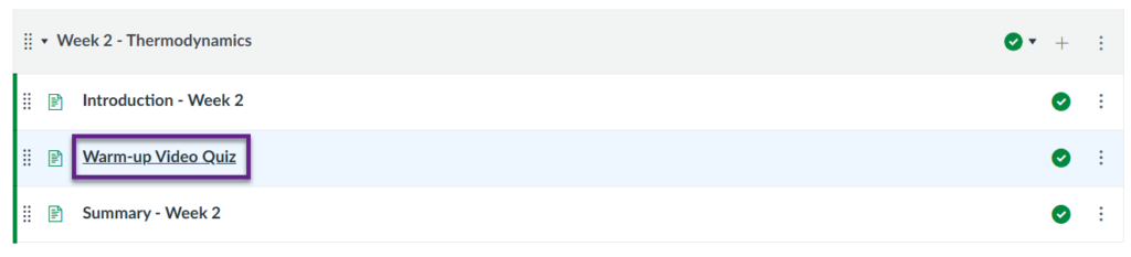 Example Module block with ‘Warm-up Video Quiz’ indicted