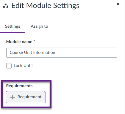 ‘Edit Module Settings’ menu open with ‘+ Requirement’ indicated