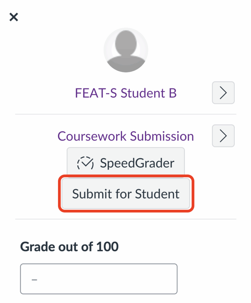 A screenshot of the Submit for Student button in the Grade Detail Tray.