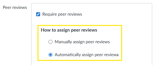 Option to select manual or automatic assignment of peer reviews